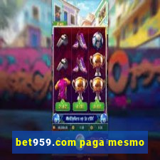 bet959.com paga mesmo